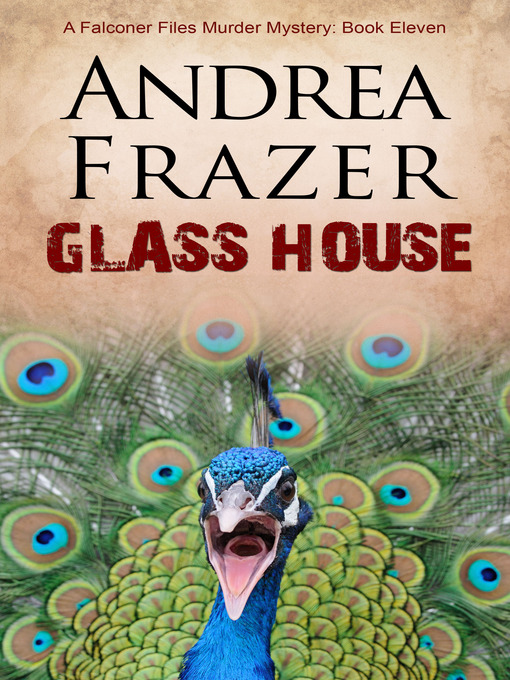 Title details for Glass House by Andrea Frazer - Available